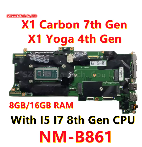 FX490 NM-B861 For ThinkPad X1 Carbon 7th Gen /X1 Yoga 4th Gen Laptop Motherboard With i5 i7 8th Gen CPU 8GB/16GB RAM 01YU374