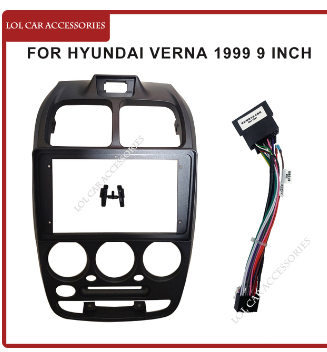 LCA 9 Inch For HYUNDAI VERNA 1999 Car Radio Android MP5 Player Panel Casing Frame 2 Din Head Unit Fascia Stereo Dash Board Cover