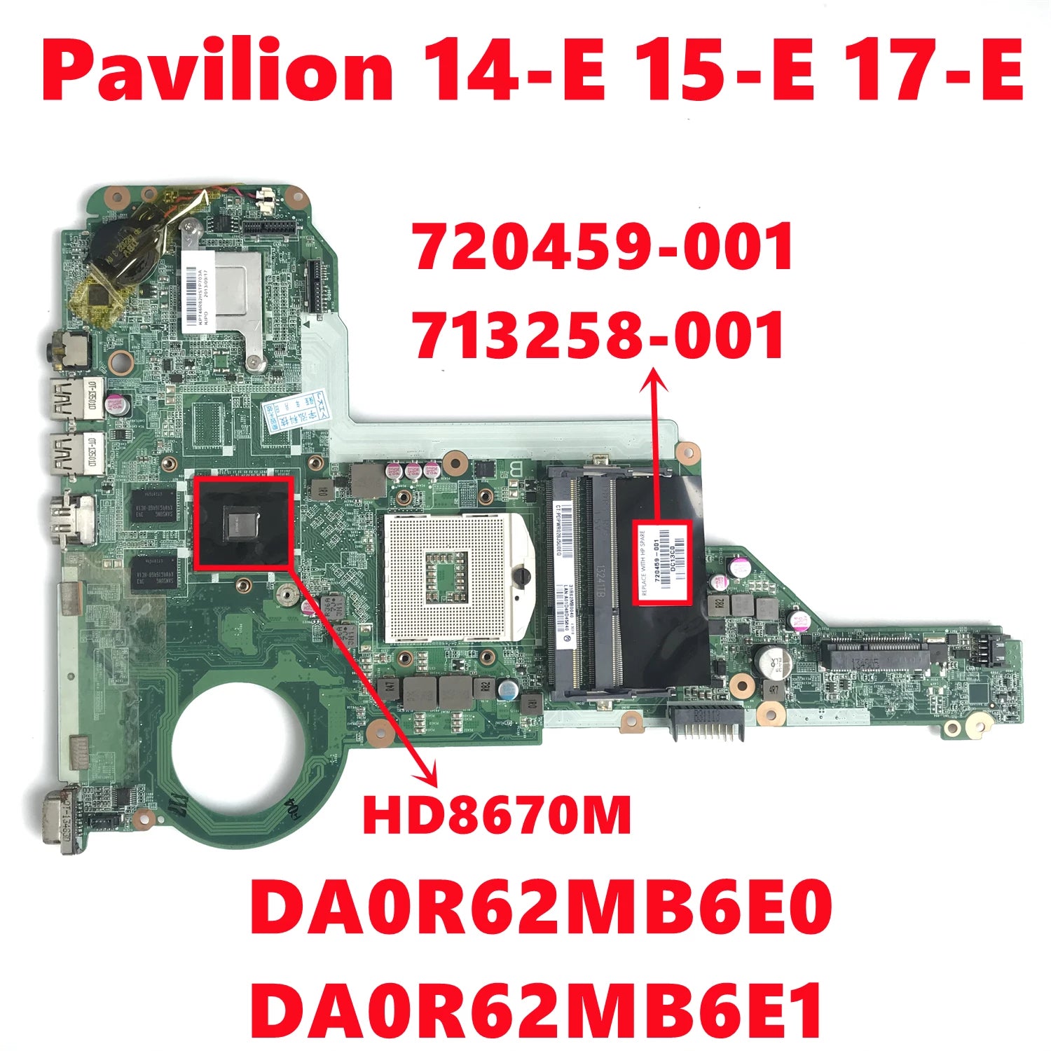 720459-001 713258-001 For HP Pavilion 14-E 15-E 17-E Laptop Motherboard DA0R62MB6E0 DA0R62MB6E1 With HD8670M GPU HM76 100% Test